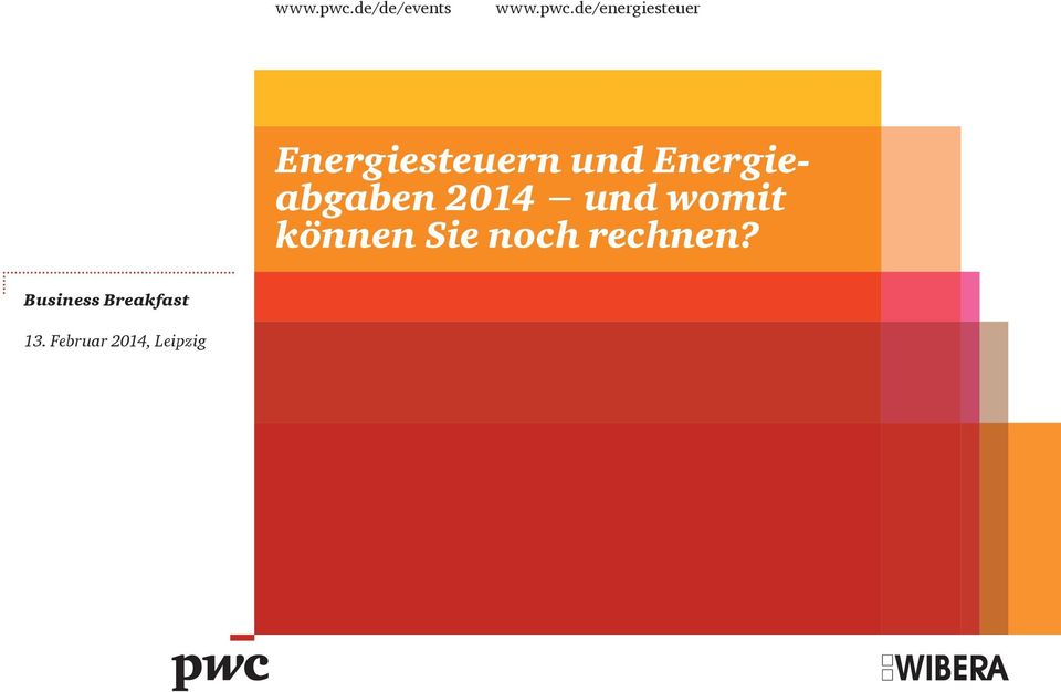 Energiesteuern und Energieabgaben 2014