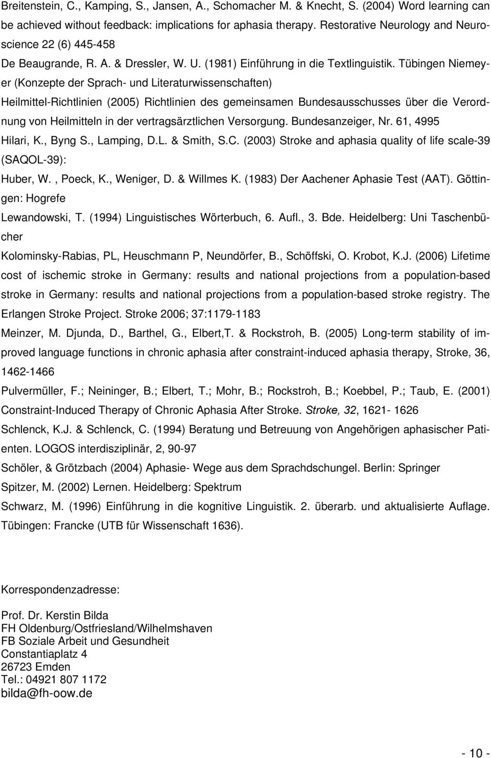 Tübingen Niemeyer (Konzepte der Sprach- und Literaturwissenschaften) Heilmittel-Richtlinien (2005) Richtlinien des gemeinsamen Bundesausschusses über die Verordnung von Heilmitteln in der