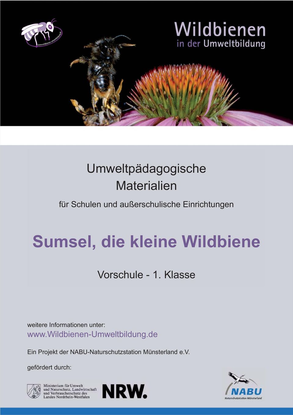 Die - Sumsel, die kleine Wildbiene bienenfreundliche Gartencenter Vorschule in Ihrer Nähe - 1.