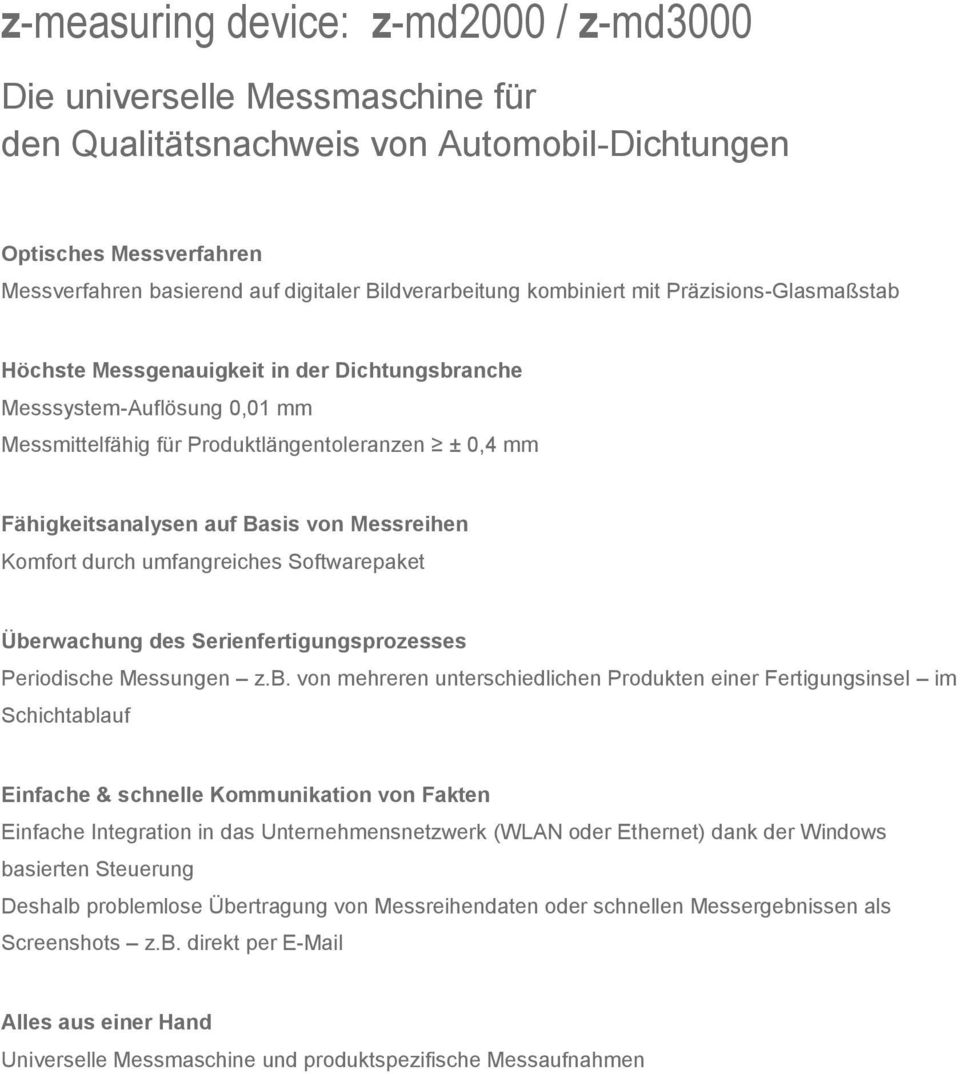 von Messreihen Komfort durch umfangreiches Softwarepaket Übe