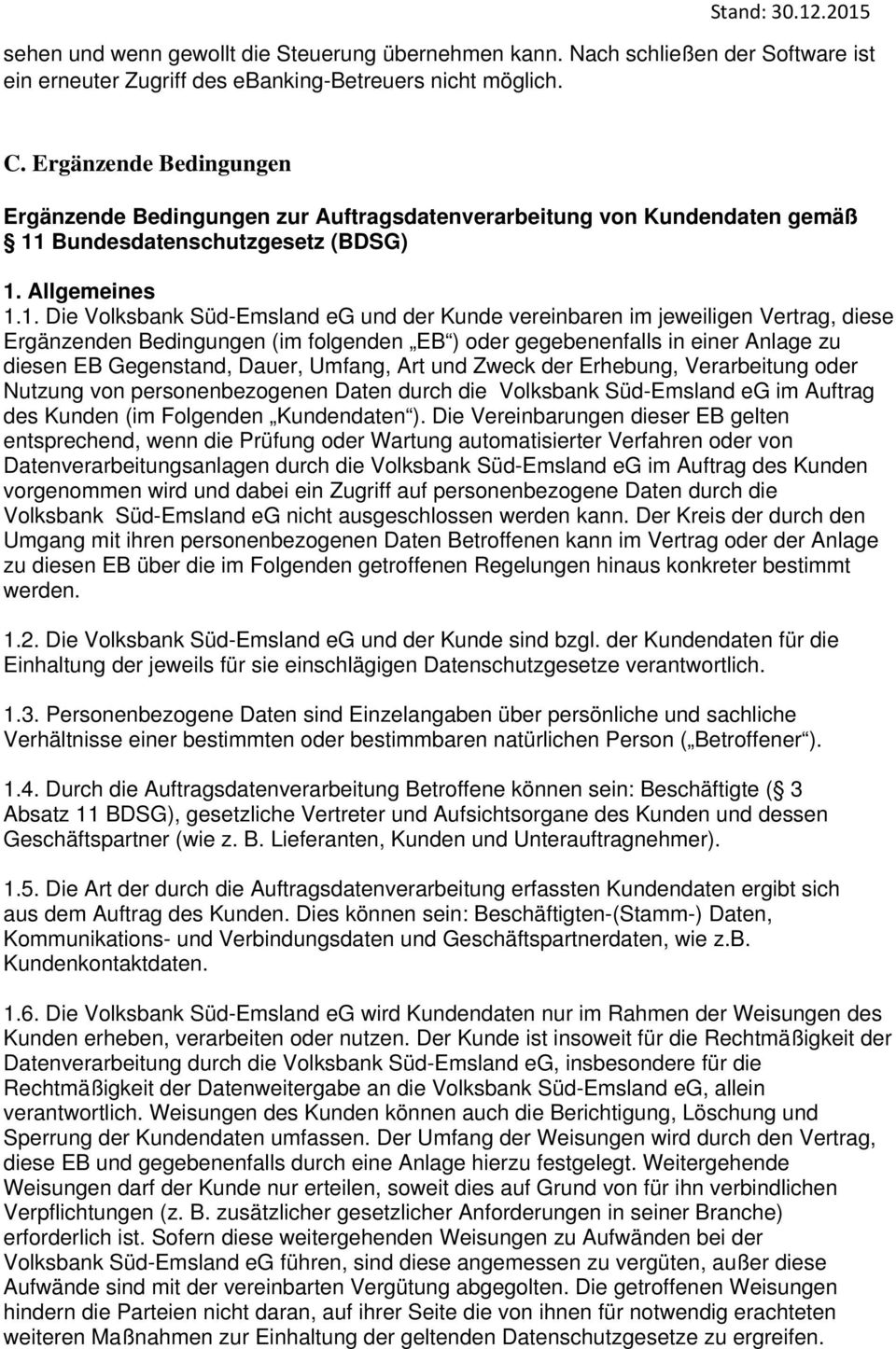 Bundesdatenschutzgesetz (BDSG) 1.