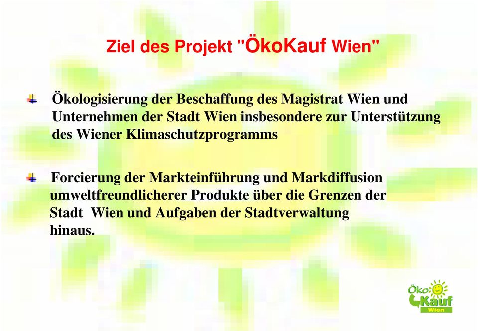 Klimaschutzprogramms Forcierung der Markteinführung und Markdiffusion