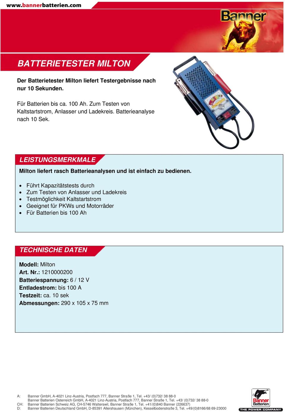 Milton liefert rasch Batterieanalysen und ist einfach zu bedienen.