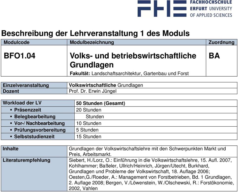 Aufl. 2007, Kohlhammer; Baßeler, Ullrich/Heinrich, Jürgen/Utecht, Burkhard, und Probleme der Volkswirtschaft, 18.