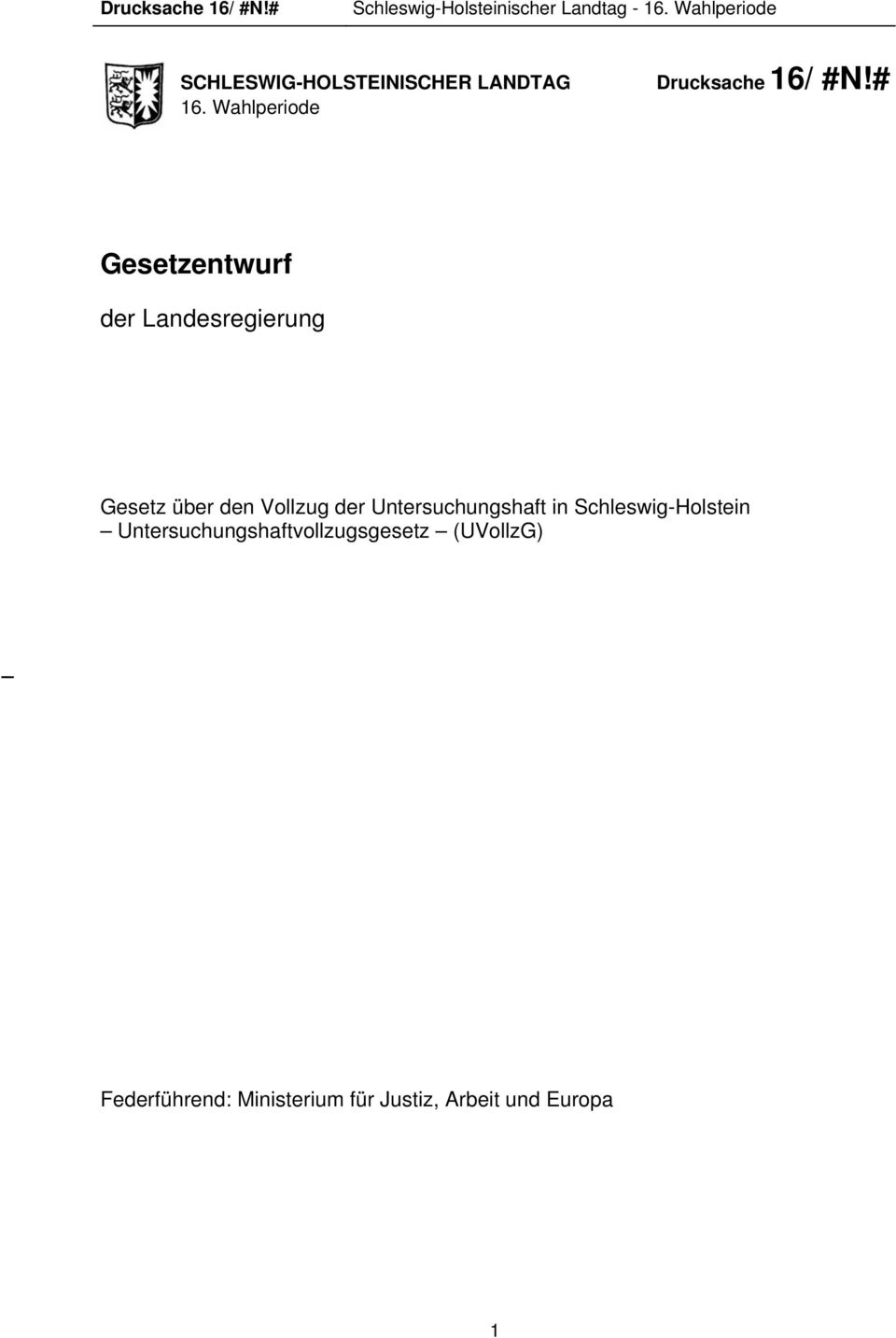 Untersuchungshaft in Schleswig-Holstein