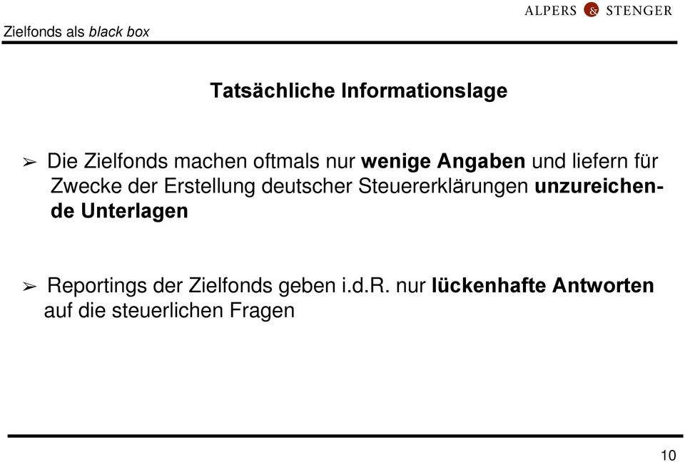 deutscher Steuererklärungen unzureichende Unterlagen Reportings der