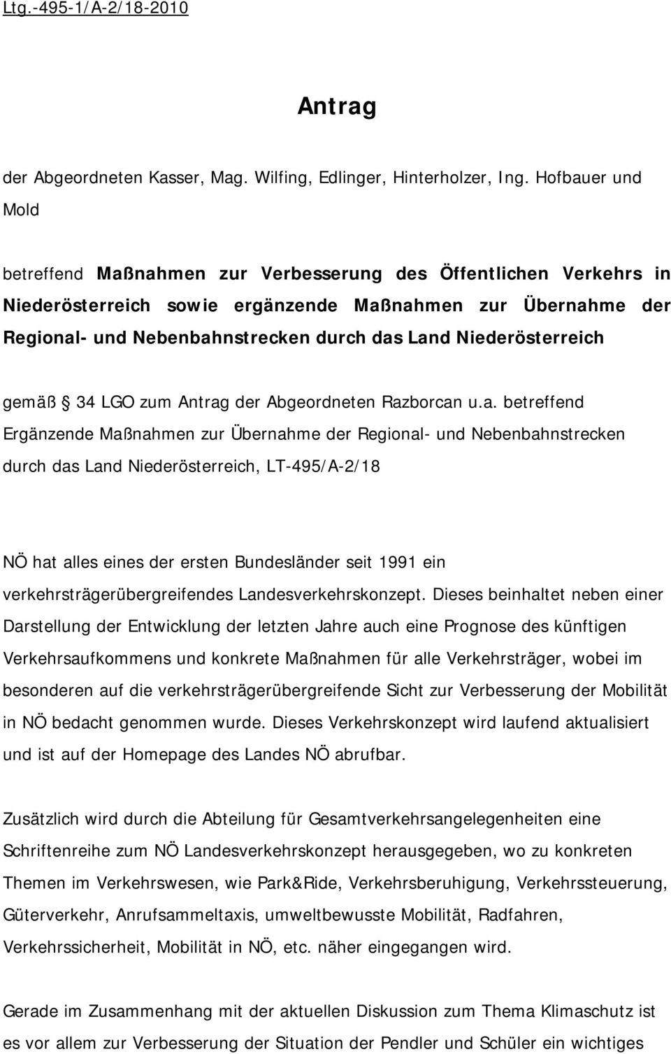 Niederösterreich gemäß 34 LGO zum Antrag