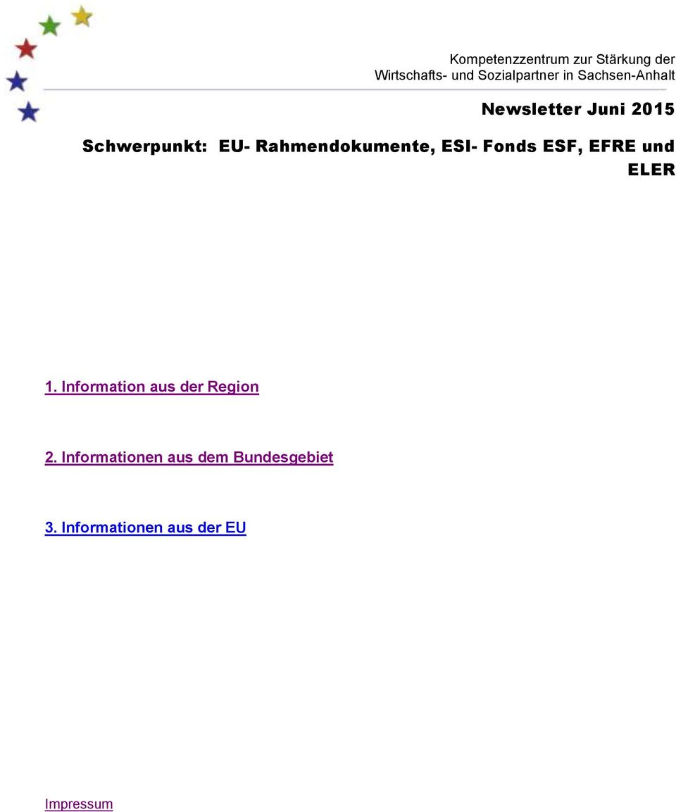 Rahmendokumente, ESI- Fonds ESF, EFRE und ELER 1.