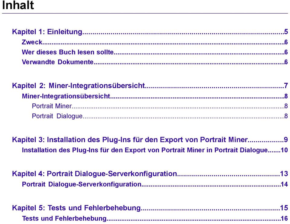 ..8 Kapitel 3: Installation des Plug-Ins für den Export von Portrait Miner.