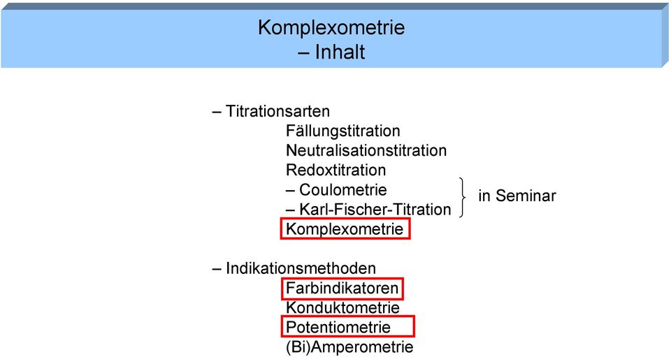 Karl-Fischer-Titration Komplexometrie in Seminar