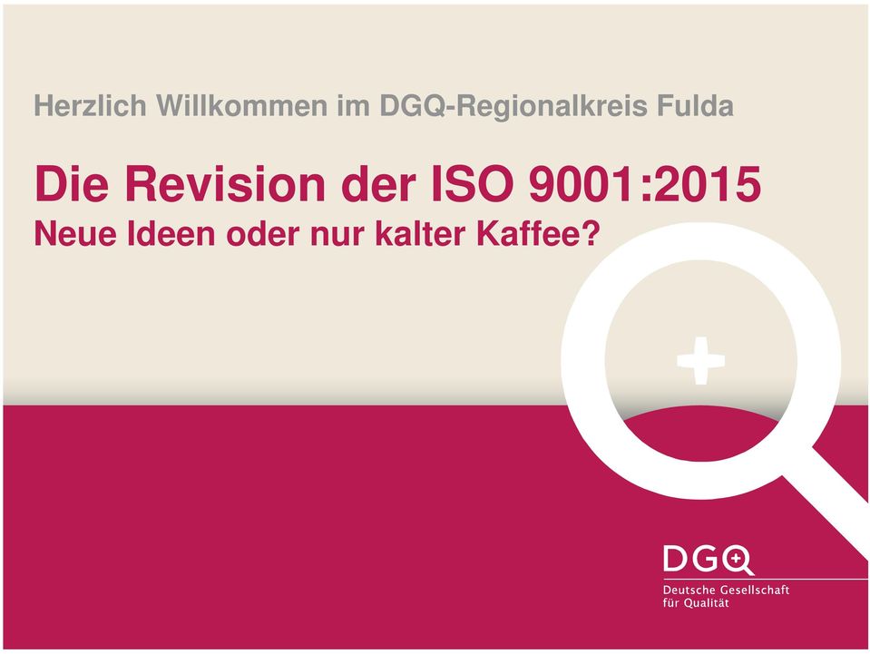 Revision der ISO 9001:2015