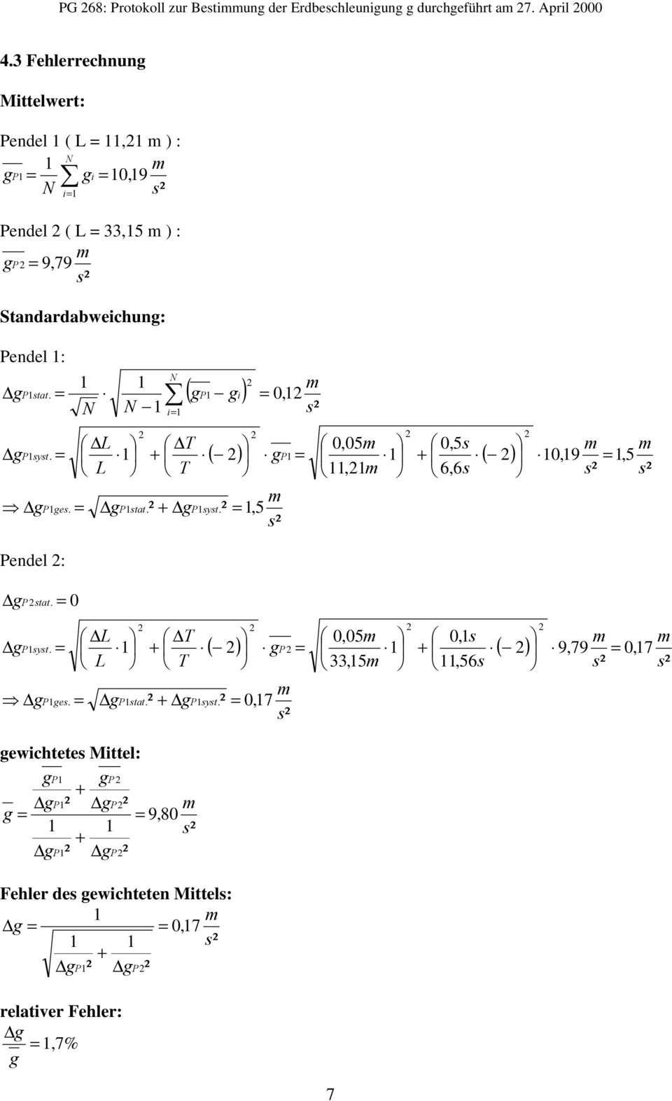 Sandardabweichun: endel :,5,5,9 6,6,5,,5, y a e y i i a endel :,7,7