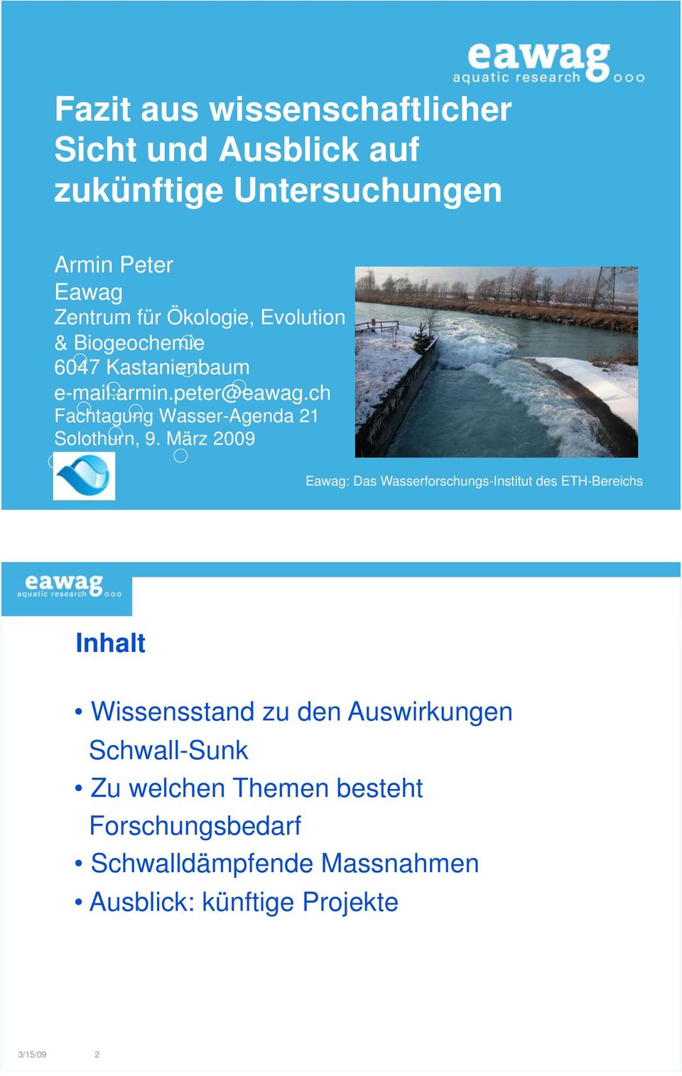ch Fachtagung Wasser-Agenda 21 Solothurn, 9.