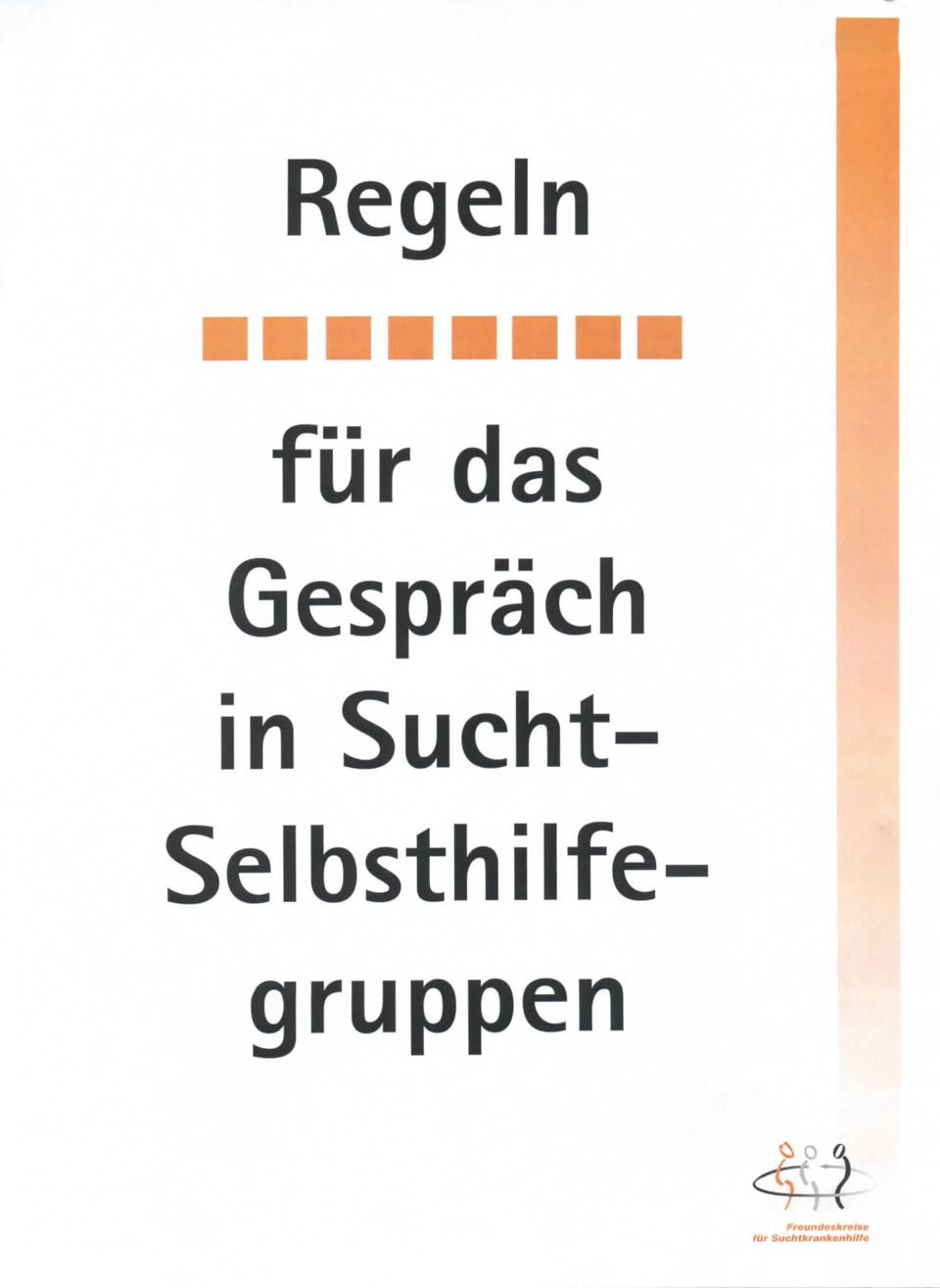 Selbsthilfe gruppen