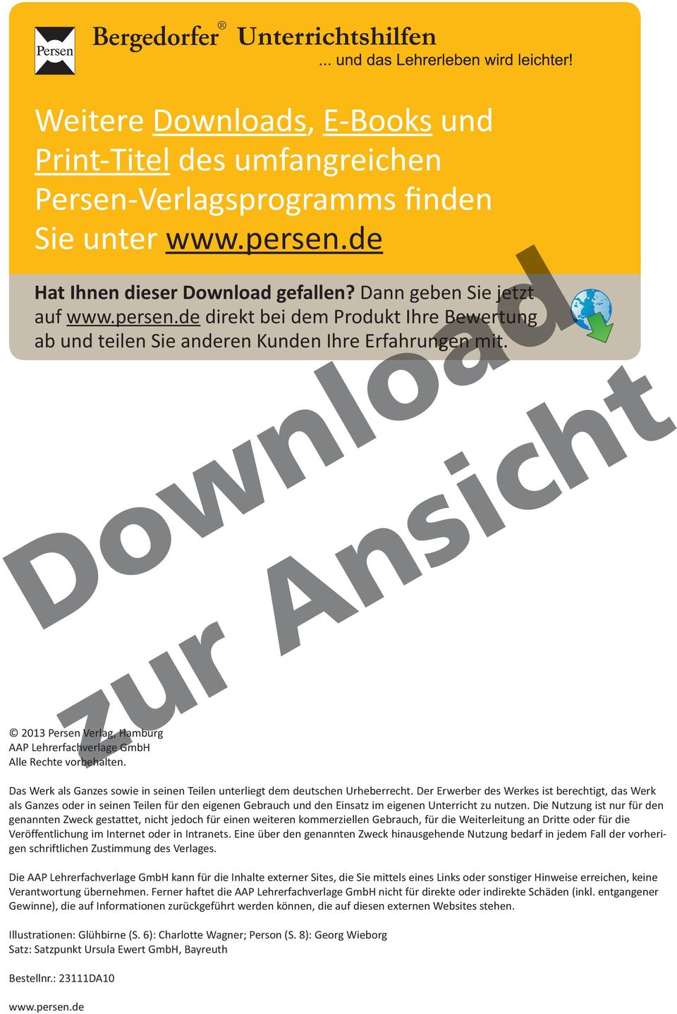 2013 Persen Verlag, Hamburg AAP Lehrerfachverlage hverlage GmbH Alle Rechte vorbehalten. Das Werk als Ganzes sowie in seinen Teilen unterliegt dem deutschen Urheberrecht.