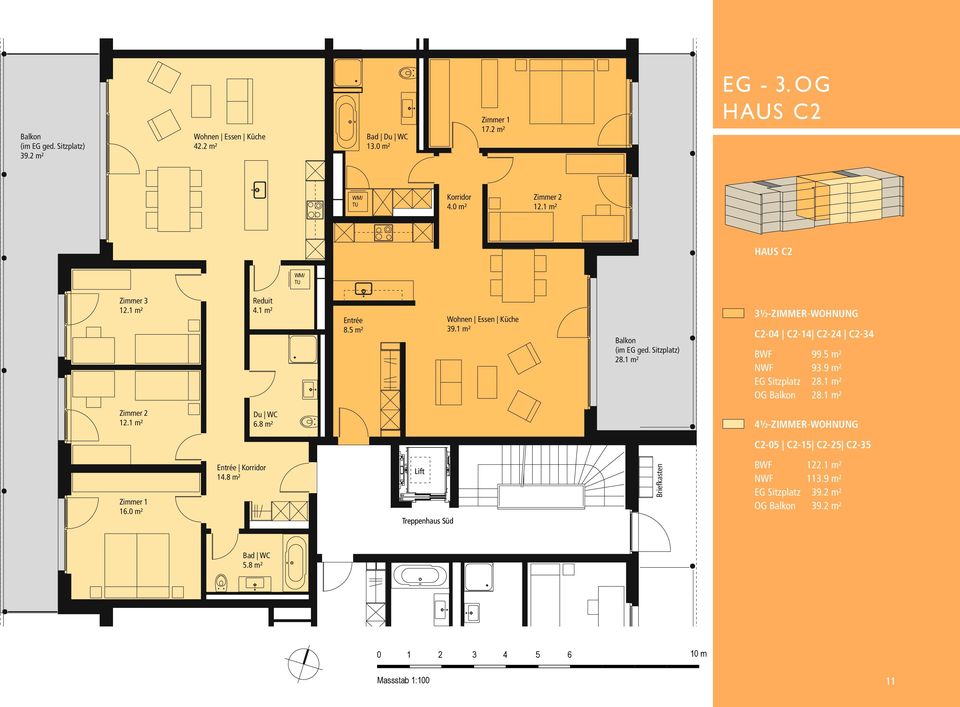 1 m² 3½-ZIMMER-WOHNUNG C2-04 C2-14 C2-24 C2-34 BWF 99.5 m² NWF 93.9 m² EG Sitzplatz 28.1 m² OG Balkon 28.1 m² Zimmer 2 12.1 m² Du WC 6.