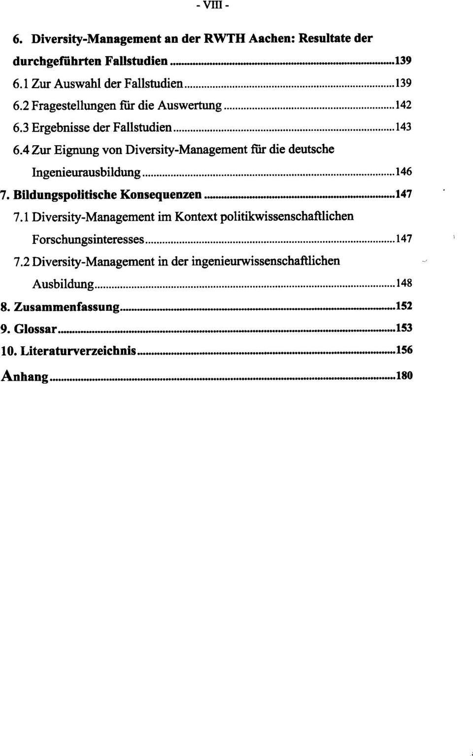 4 Zur Eignung von Diversity-Management für die deutsche Ingenieurausbildung 146 7. Bildungspolitische Konsequenzen 147 7.