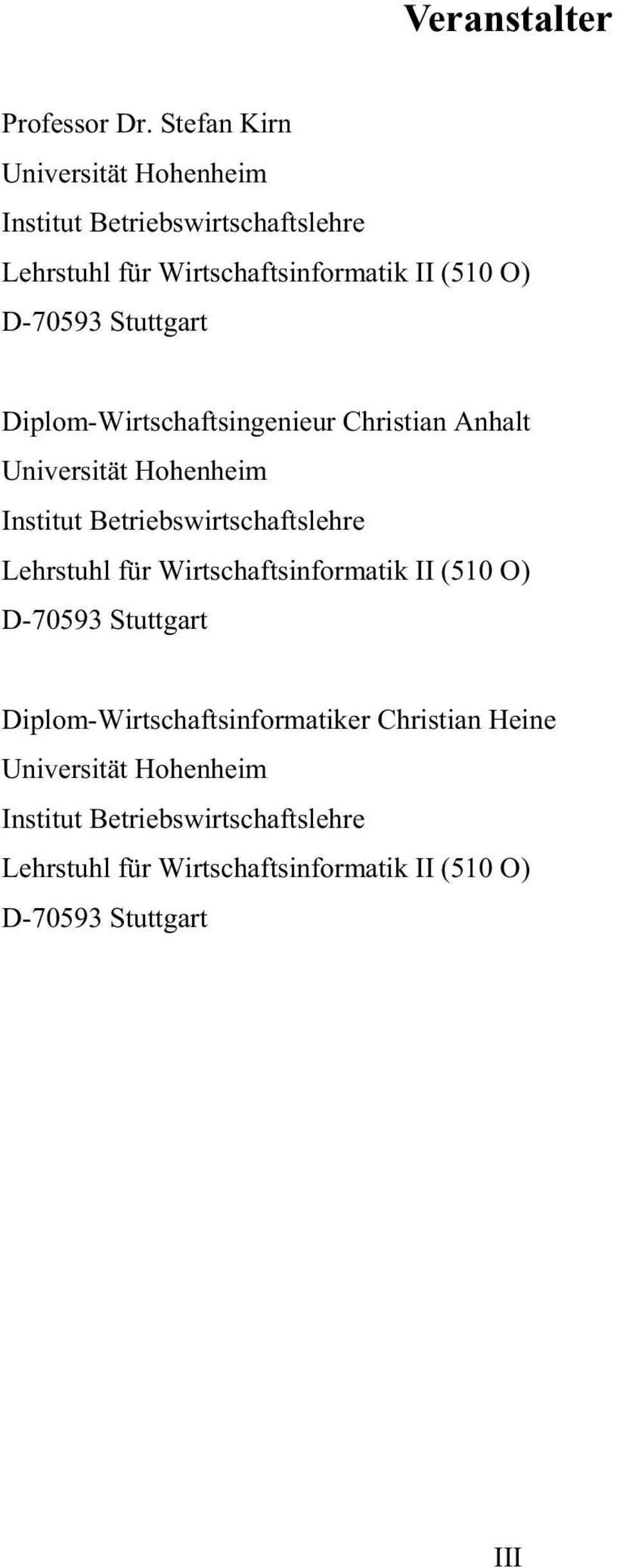 Stuttgart Diplom-Wirtschaftsingenieur Christian Anhalt Universität Hohenheim Institut Betriebswirtschaftslehre Lehrstuhl für