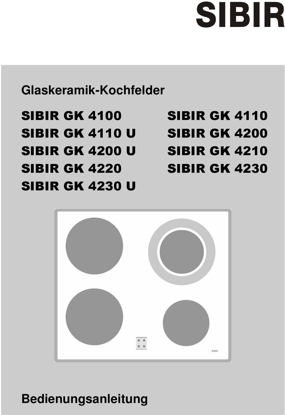 GK 4200 U SIBIR GK 4210 SIBIR GK 4220 SIBIR