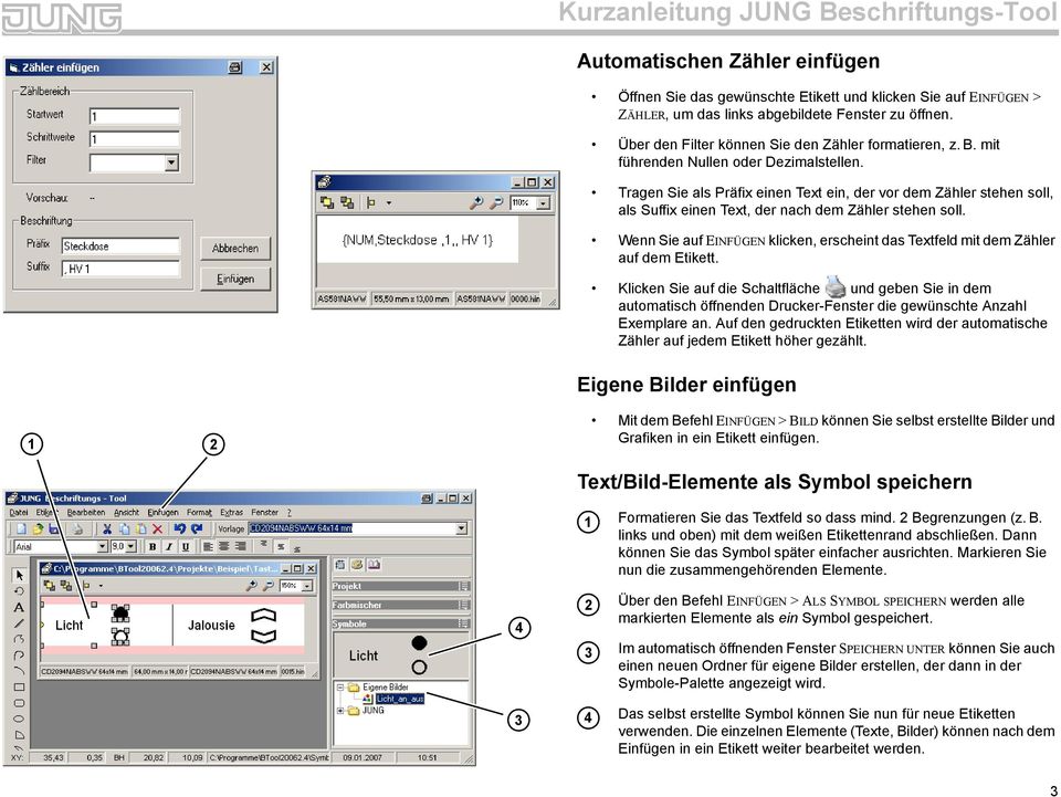 Wenn Sie auf EINFÜGEN klicken, erscheint das Textfeld mit dem Zähler auf dem Etikett.