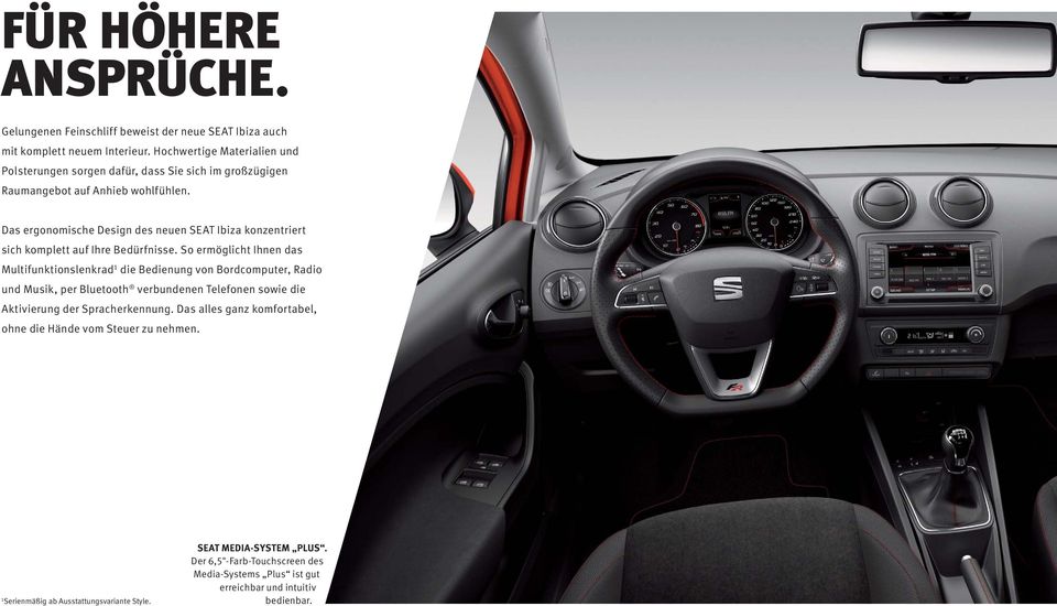 Das ergonomische Design des neuen SEAT Ibiza konzentriert sich komplett auf Ihre Bedürfnisse.