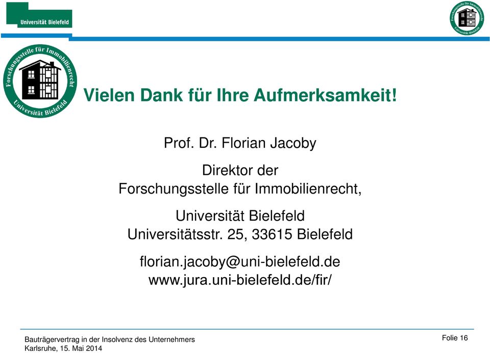 Immobilienrecht, Universität Bielefeld Universitätsstr.
