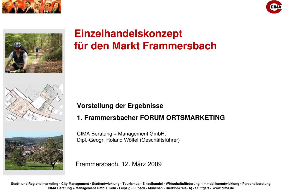 Frammersbacher FORUM ORTSMARKETING CIMA Beratung +