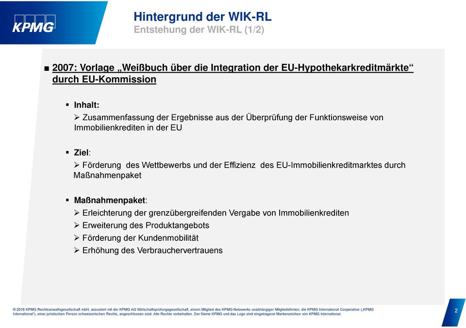 Förderung des Wettbewerbs und der Effizienz des EU-Immobilienkreditmarktes durch Maßnahmenpaket Maßnahmenpaket: Erleichterung der