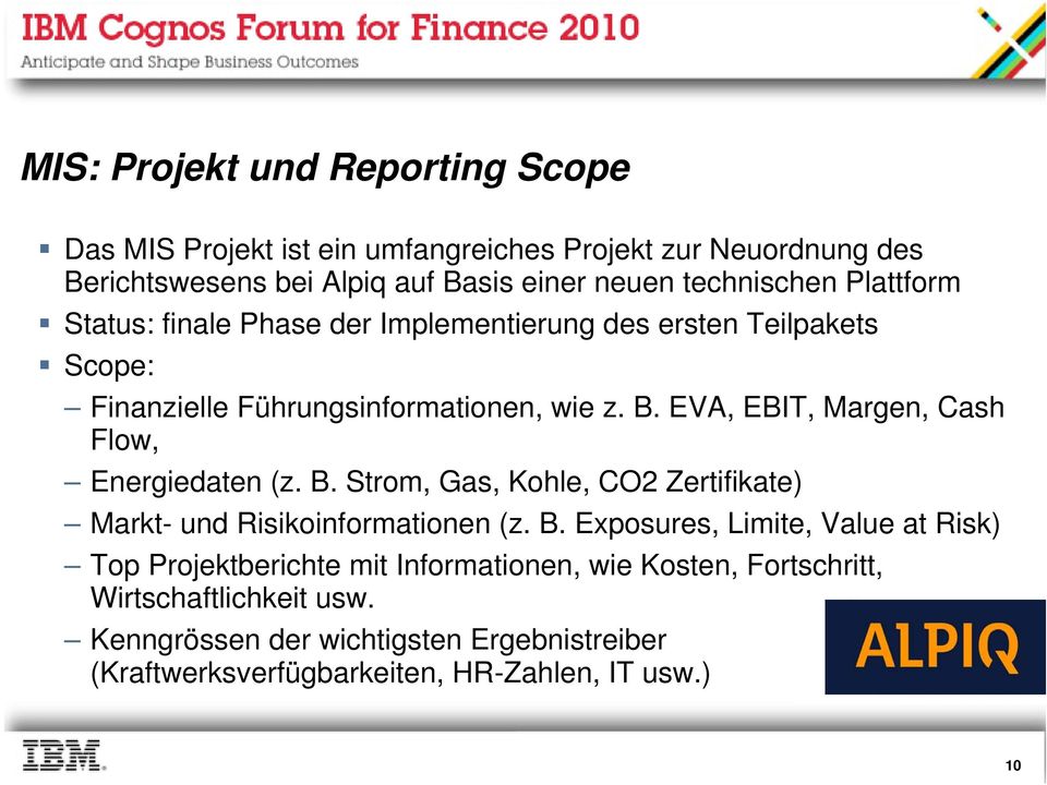EVA, EBIT, Margen, Cash Flow, Energiedaten (z. B.