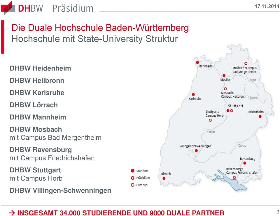 Campus Bad Mergentheim DHBW Ravensburg mit Campus Friedrichshafen DHBW Stuttgart mit