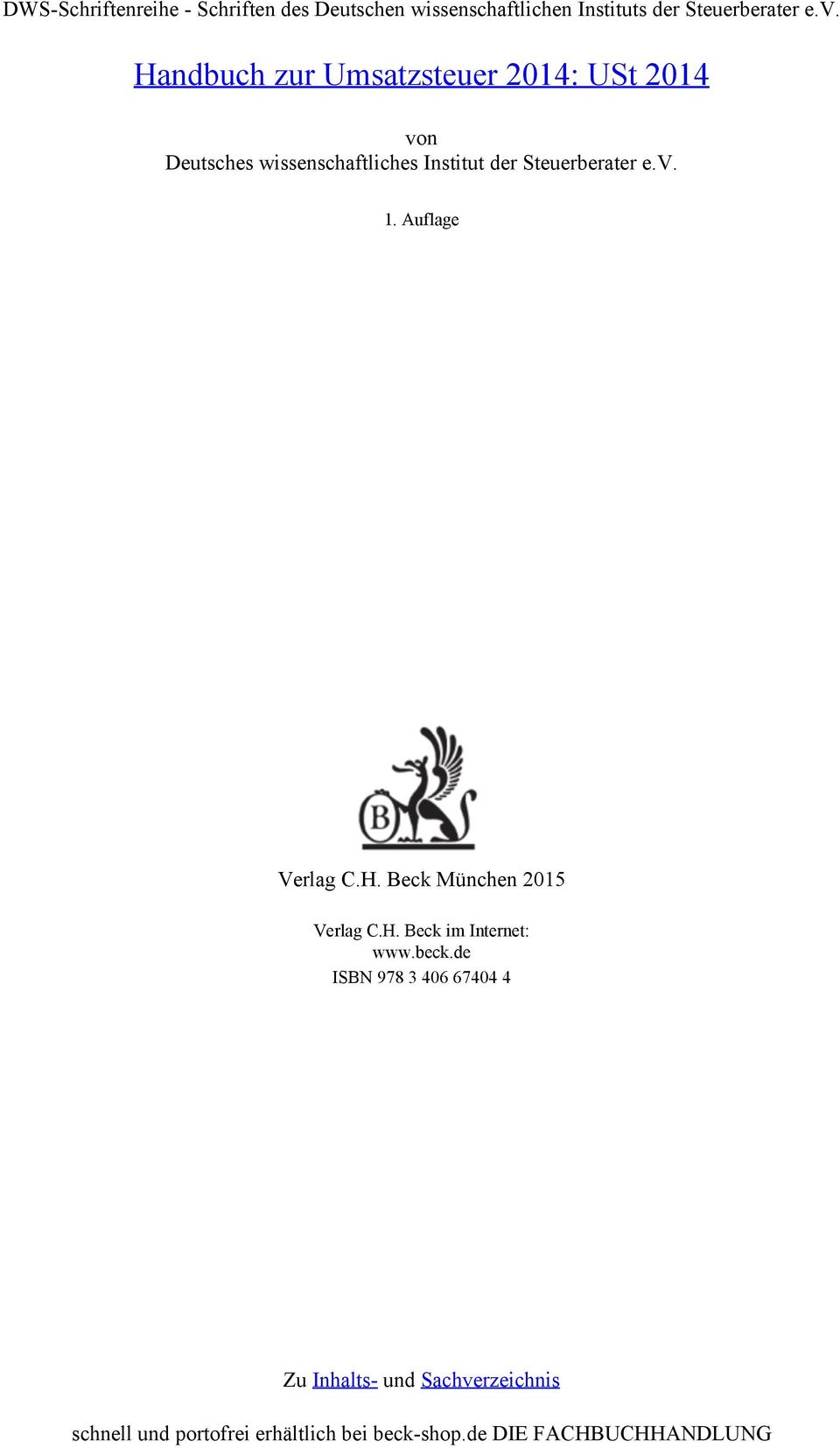 v. 1. Auflage Verlag C.H. Beck München 2015 Verlag C.H. Beck im Internet: www.beck.