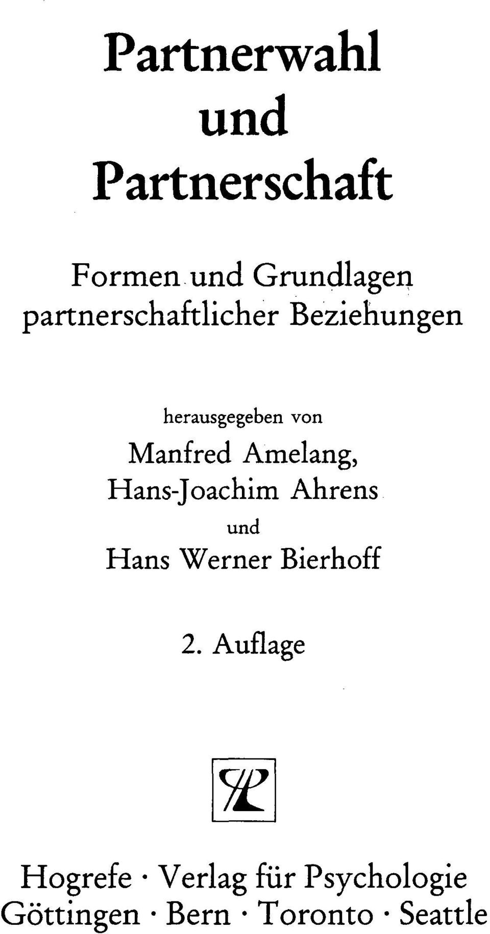 Amelang, Hans-Joachim Ahrens und Hans Werner Bierhoff 2.