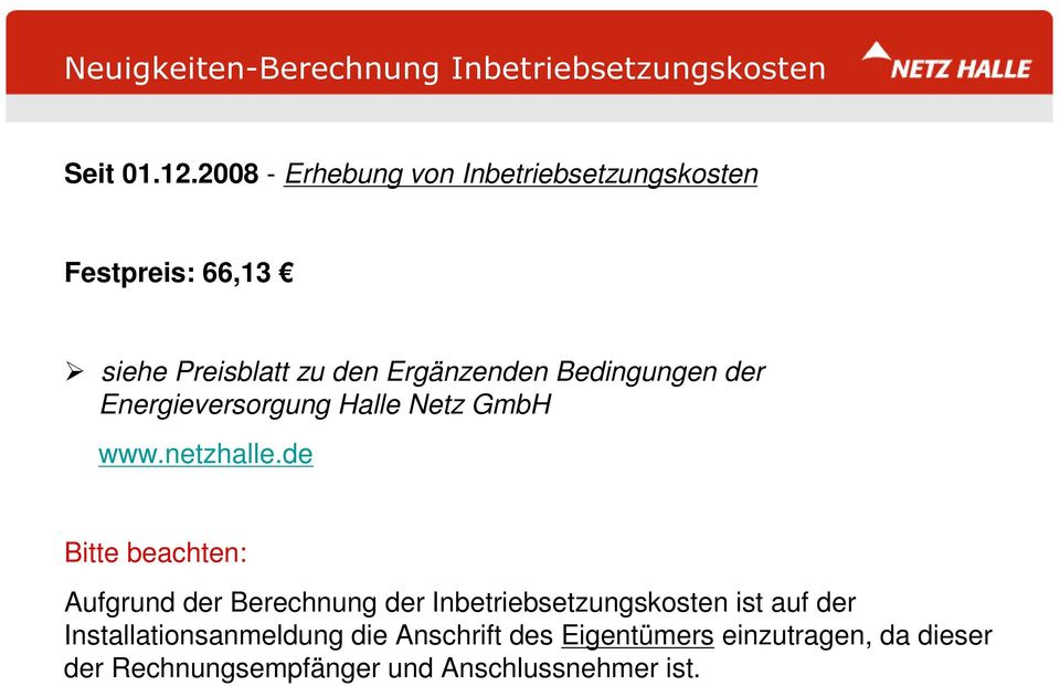 Bedingungen der Energieversorgung Halle Netz GmbH www.netzhalle.