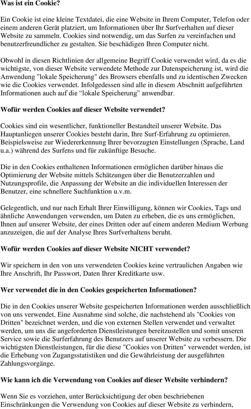 Cookies sind notwendig, um das Surfen zu vereinfachen und benutzerfreundlicher zu gestalten. Sie beschädigen Ihren Computer nicht.