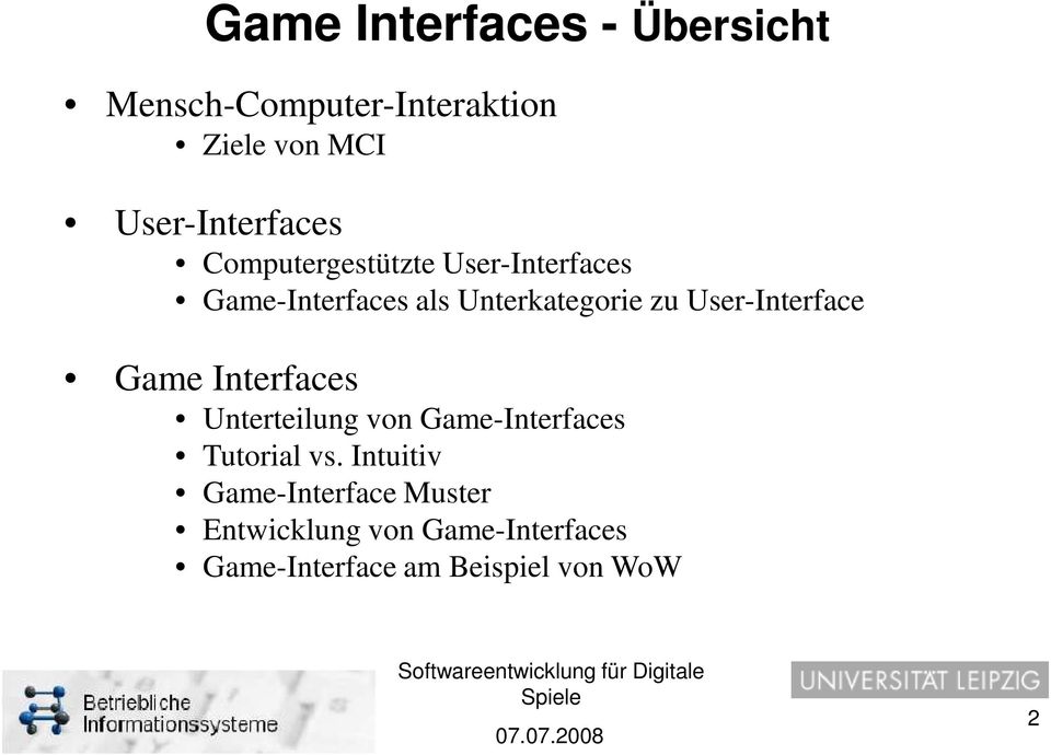 Unterkategorie zu User-Interface Game Interfaces Unterteilung von Game-Interfaces