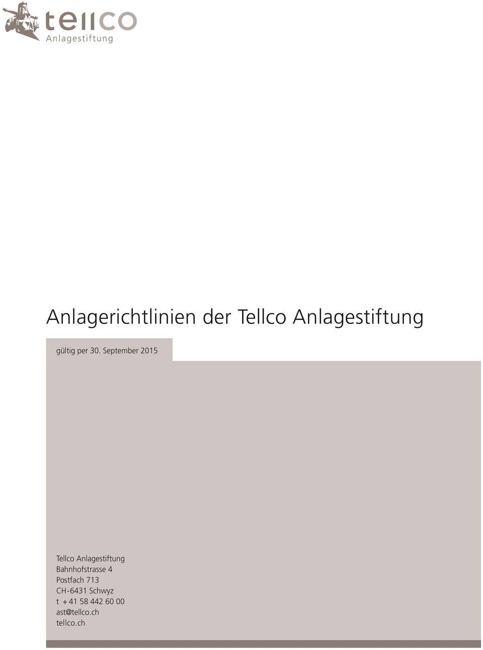 September 2015 Tellco Anlagestiftung