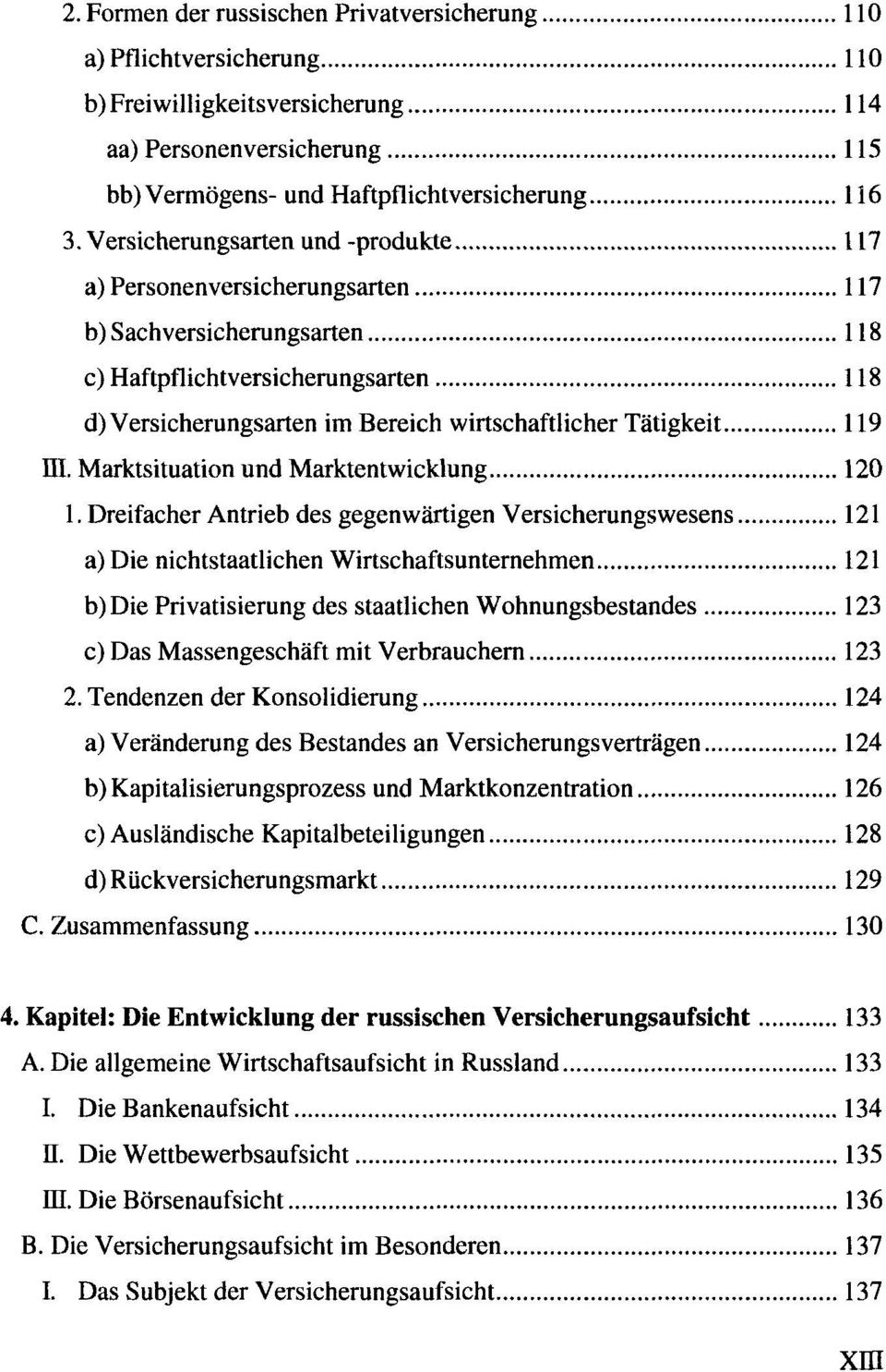 119 III. Marktsituation und Marktentwicklung 120 1.