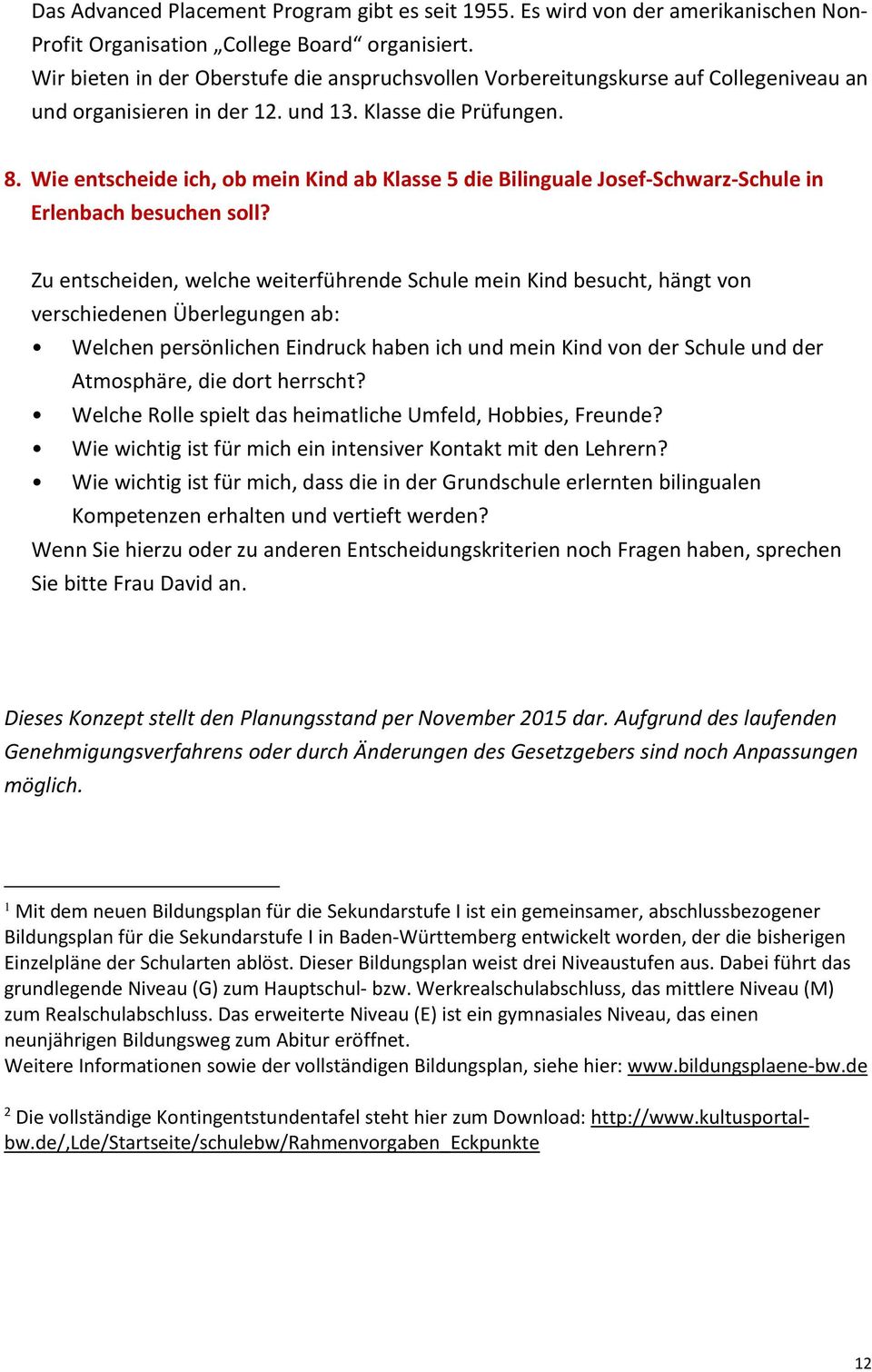Wie entscheide ich, ob mein Kind ab Klasse 5 die Bilinguale Josef-Schwarz-Schule in Erlenbach besuchen soll?