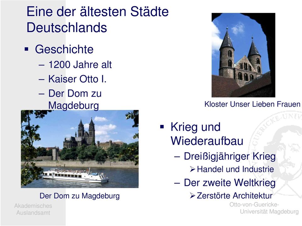 Der Dom zu Magdeburg Der Dom zu Magdeburg Krieg und Wiederaufbau