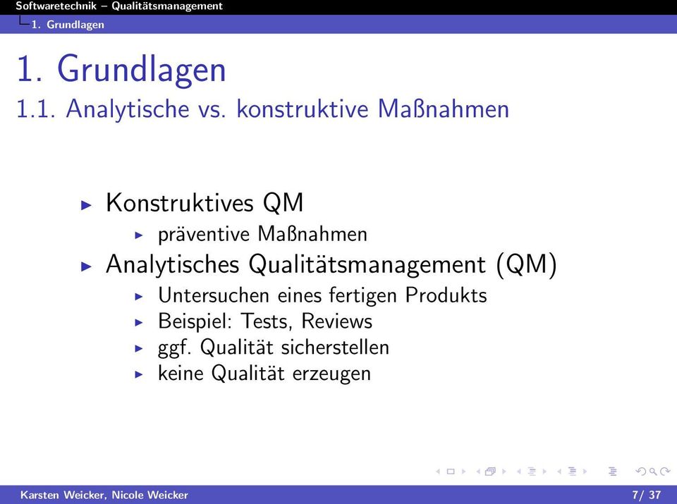 Analytisches Qualitätsmanagement (QM) Untersuchen eines fertigen