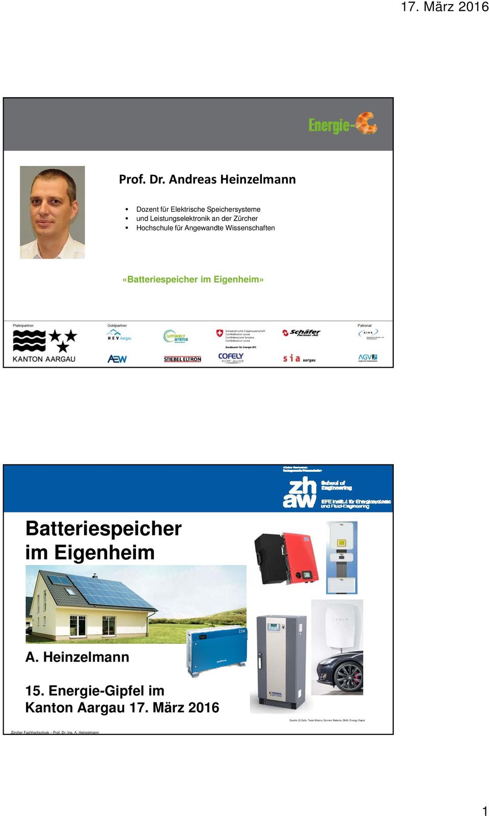 der Zürcher Hochschule für Angewandte Wissenschaften «Batteriespeicher im Eigenheim»