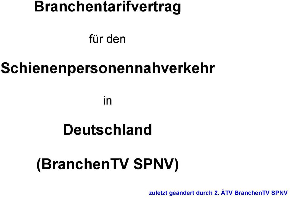 Deutschland (BranchenTV SPNV)