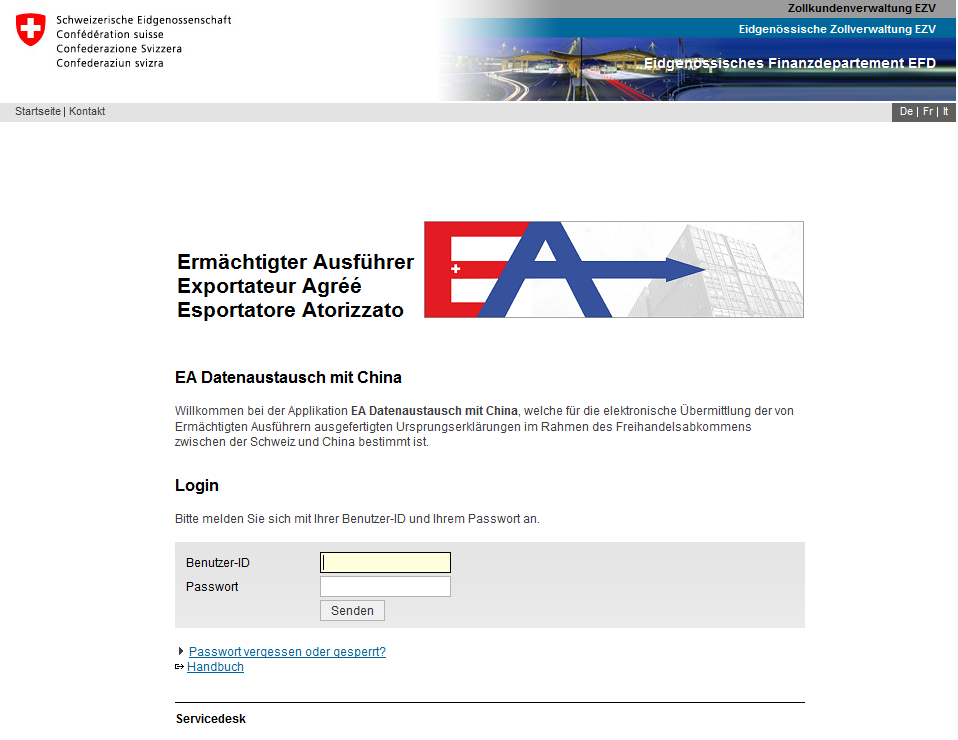 Ursprungserklärungen einzeln hochladen Jeder User oder Administrator eines EA kann Ursprungserklärungen hochladen. 1. Öffnen Sie die Seite der Applikation EA Datenaustausch mit China. (https://www.
