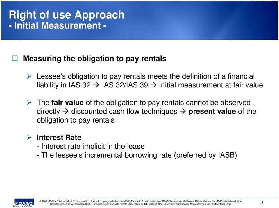 obligation to pay rentals cannot be observed directly discounted cash flow techniques present value of the obligation