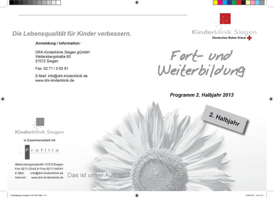 drk-kinderklinik.de Fort- und Weiterbildung Programm 2. Halbjahr 2013 2.