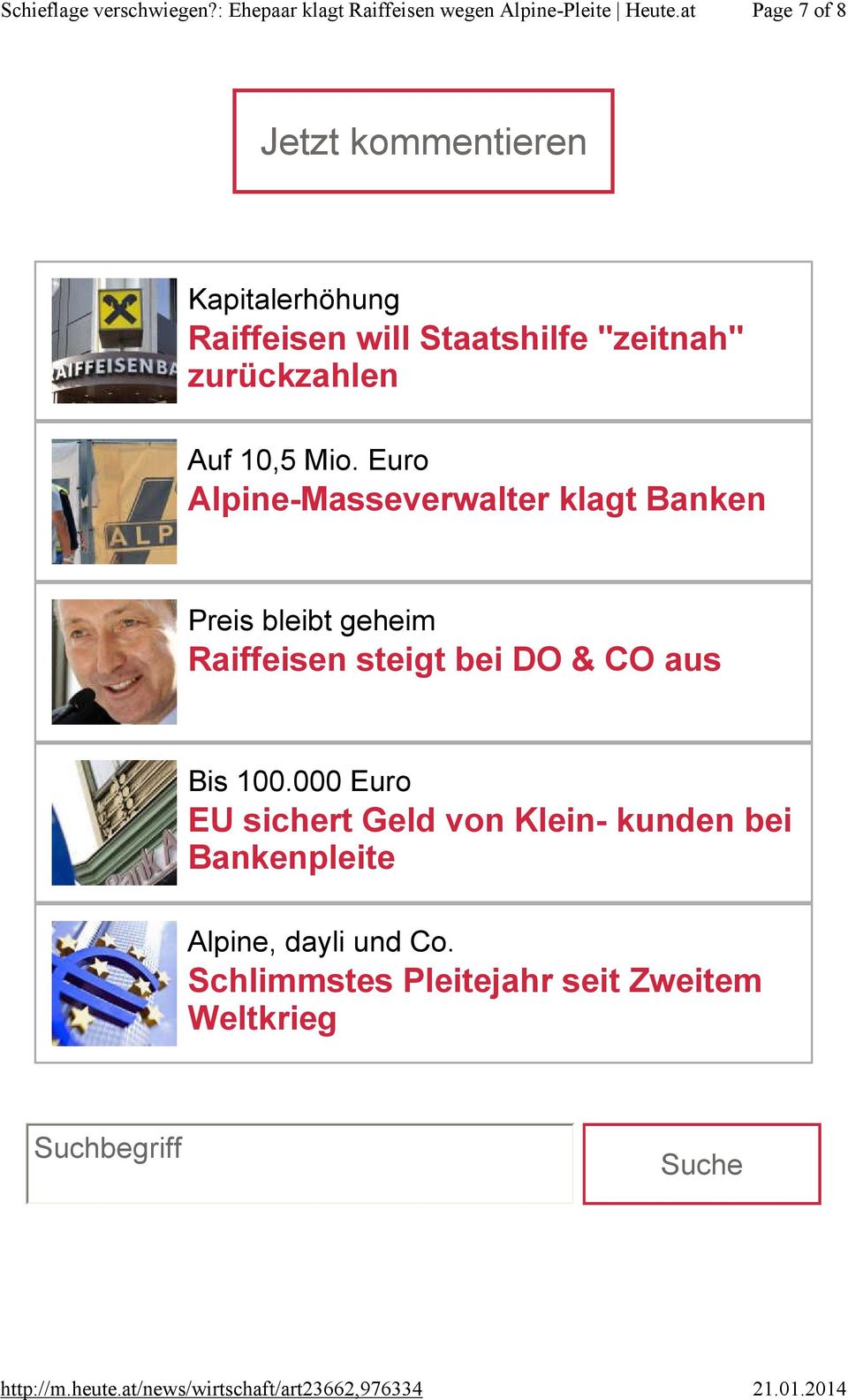 Euro Alpine-Masseverwalter klagt Banken Preis bleibt geheim Raiffeisen steigt bei DO & CO