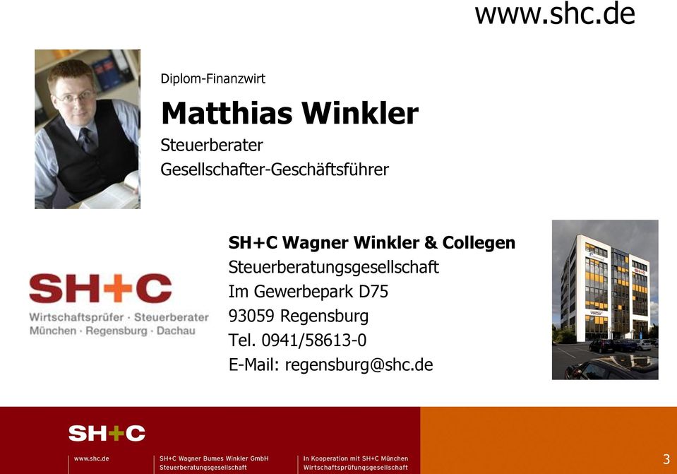 Gesellschafter-Geschäftsführer SH+C Wagner Winkler &