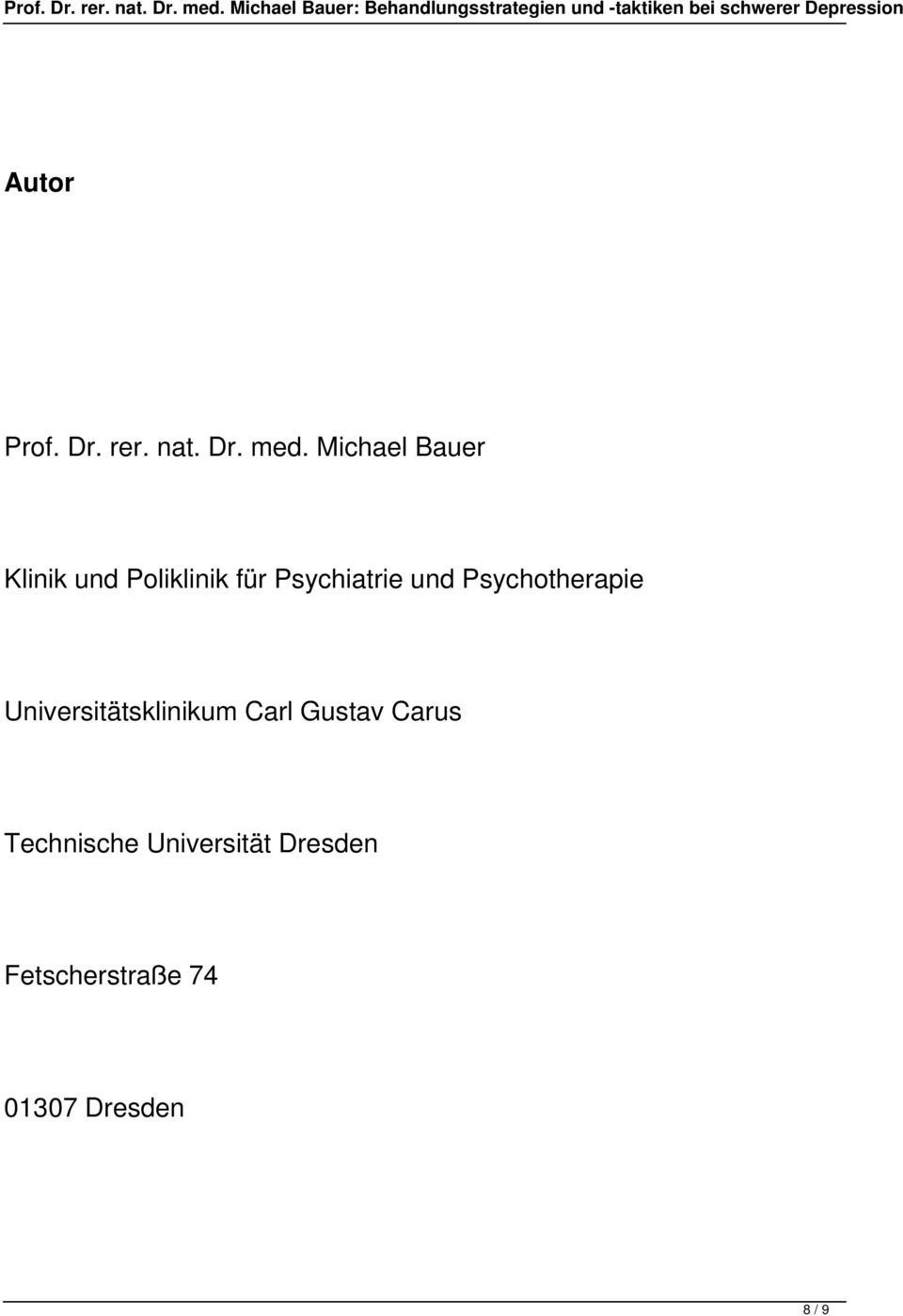 und Psychotherapie Universitätsklinikum Carl Gustav