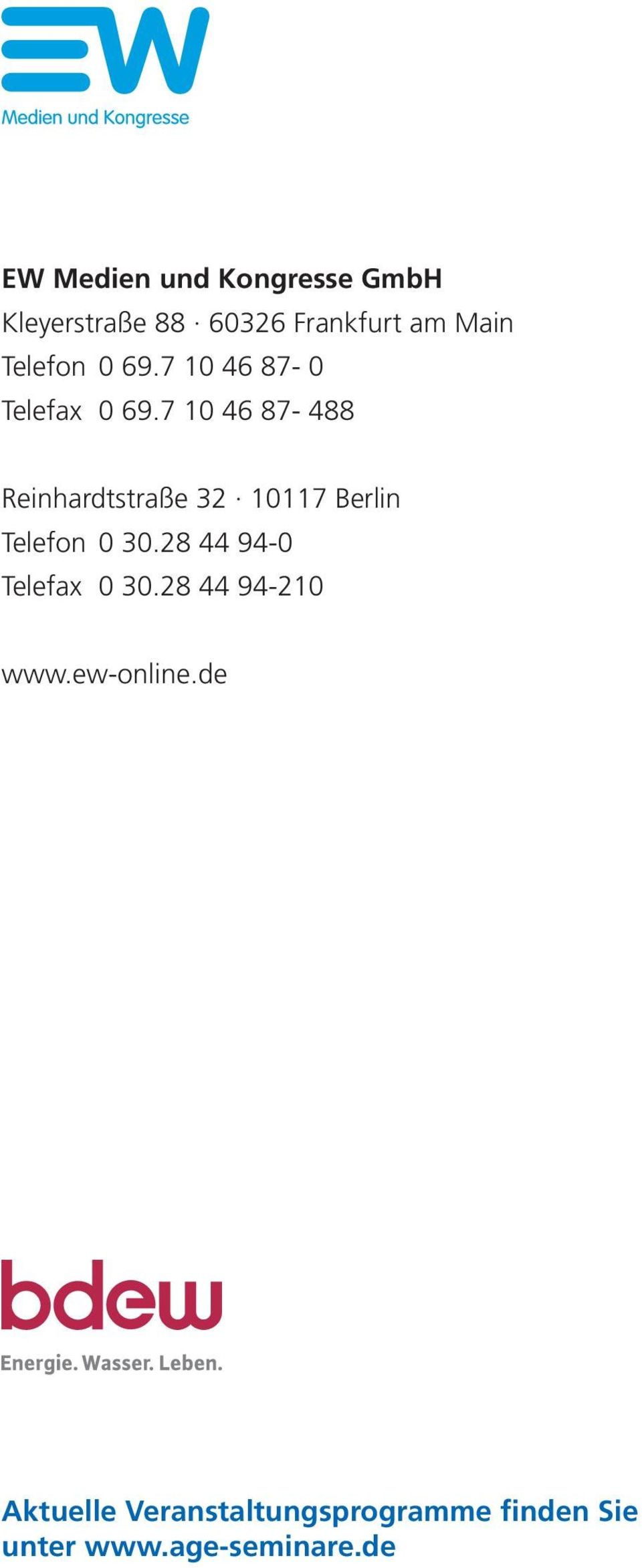 7 10 46 87-488 Reinhardtstraße 32 10117 Berlin Telefon 0 30.