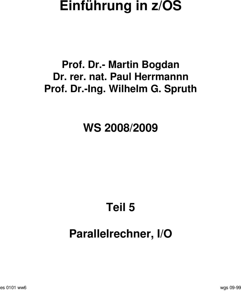 Paul Herrmannn Prof. Dr.-Ing. Wilhelm G.